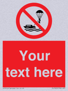 Custom No parasailing